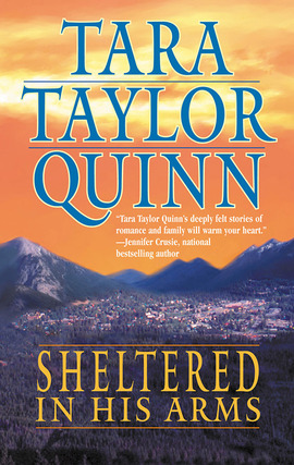 Title details for Sheltered in His Arms by Tara Taylor Quinn - Available